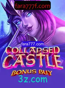 Descubra o Universo do Jogo CollapsedCastleBonusBuy da fara777.com