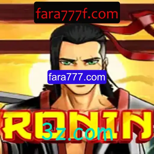 Descubra o Universo de Ronin: Estratégias, Regras e Diversão na Fara777